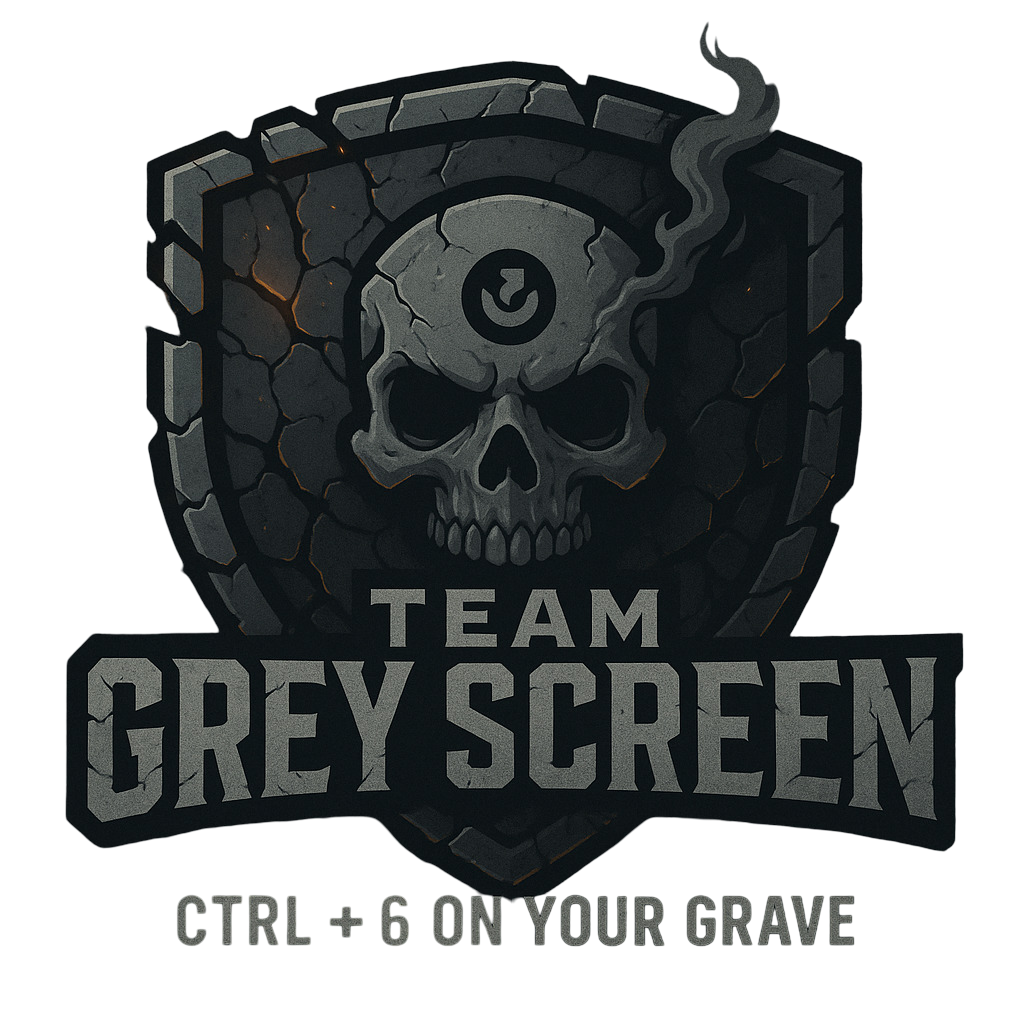 Team Grey Screen